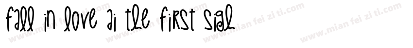fall in love ai the first sight字体转换